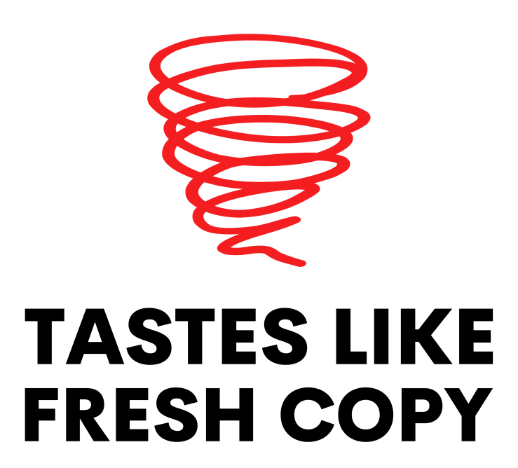 Tastes Like Fresh Copy